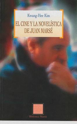 CINE Y LA NOVELISTICA DE JUAN MARSE, EL