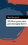 24 IDEAS PARA UNA PSICOTERAPIA BREVE