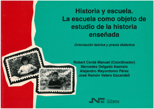 HISTORIA Y ESCUELA