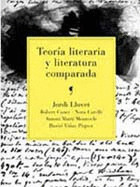 TEORÍA LITERARIA Y LITERATURA COMPARADA