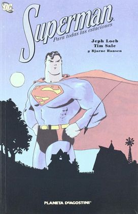 SUPERMAN PARA TODAS LAS ESTACIONES