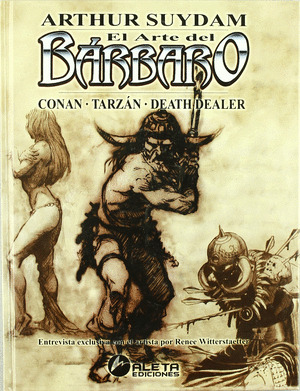 ARTE DEL BARBARO, EL   CONAN/TARZAN/DEATH DEALER