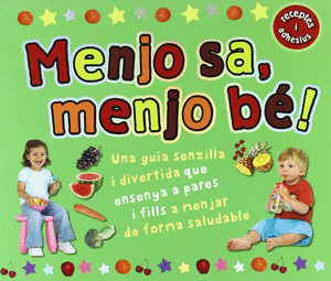MENJO SA, MENJO BÉ!