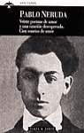 VEINTE POEMAS DE AMOR Y UNA CANCION...