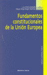 FUNDAMENTOS CONSTITUCIONALES DE LA UNION EUROPEA