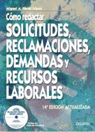 COMO REDACTAR SOLICITUDES, RECLAMACIONES, DEMANDAS...2007