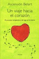 VIAJE HACIA EL CORAZON, UN