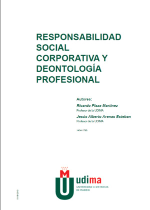 RESPONSABILIDAD SOCIAL CORPORATIVA Y DEONTOLOGÍA PROFESIONAL