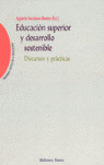 EDUCACION SUPERIOR Y DESARROLLO SOSTENIBLE