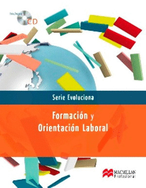 FORMACION Y ORIENTACION LABORAL. SERIE EVOLUCIONA