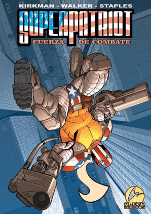 SUPERPATRIOT: FUERZA DE COMBATE
