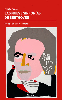 NUEVE SINFONÍAS DE BEETHOVEN, LAS