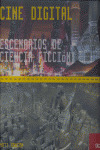 CINE DIGITAL ESCENARIOS