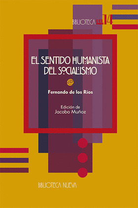 EL SENTIDO HUMANISTA DEL SOCIALISMO