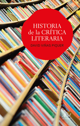 HISTORIA DE LA CRITICA LITERARIA