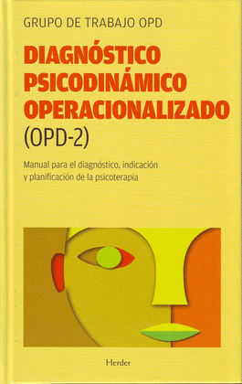 DIAGNOSTICO PSICODINAMICO OPERACIONALIZADO (OPD-2)