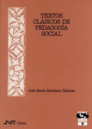 TEXTOS CLASICOS DE PEDAGOGIA SOCIAL