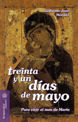 TREINTA Y UN DIAS DE MAYO