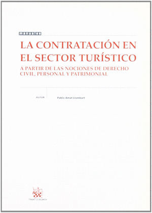 TM. LA CONTRATACION EN EL SECTOR TURISTICO. A PARTIR NOCIONE