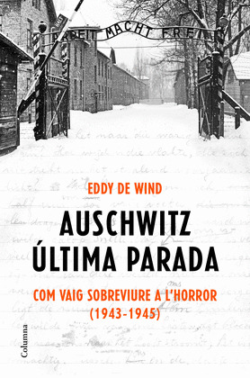 AUSCHWITZ: ULTIMA PARADA