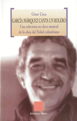 GARCIA MARQUEZ CANTA UN BOLERO