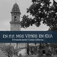 EN 1939 NOS VIMOS EN OIA
