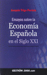 ENSAYOS SOBRE ECONOMIA ESPAÑOL