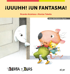 ¡UUUHH! UN FANTASMA! (BERTA Y BLAS)