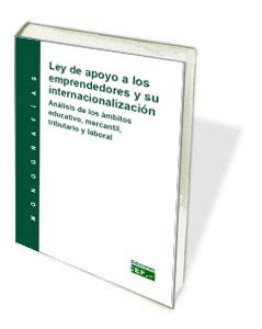 LEY DE APOYO A LOS EMPRENDEDORES Y SU INTERNACIONA