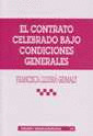 TM246. EL CONTRATO CELEBRADO BAJO CONDICIONES GENERALES
