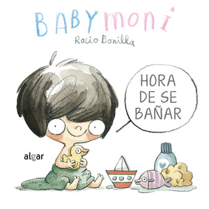 BABY MONI  HORA DE SE BAÑAR