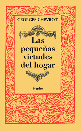 LAS PEQUEÑAS VIRTUDES DEL HOGAR