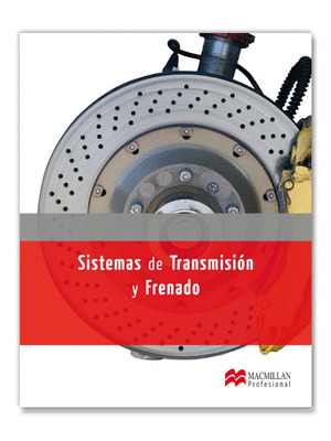 SISTEMAS DE TRANSMISION Y FRENADO