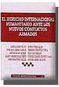 TM251. EL DERECHO INTERNACIONAL HUMANITARIO ANTE LOS NUEVOS