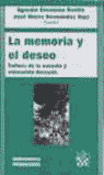 LA MEMORIA Y EL DESEO