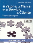 VALOR DE LA MARCA EN EL SERVICIO AL CLIENTE, EL