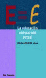 LA EDUCACION COMPARADA ACTUAL