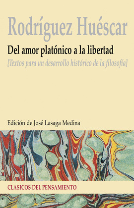 DEL AMOR PLATONICO A LA LIBERTAD