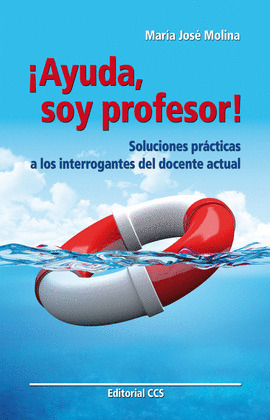 ¡AYUDA SOY PROFESOR!