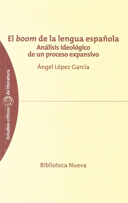 BOOM DE LA LENGUA ESPAÑOLA, EL