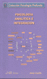 PSICOLOGIA ANALITICA E INTEGRACION - COL.PSICOLOGIA PROFUNDA