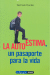 AUTOESTIMA, UN PASAPORTE PARA LA VIDA