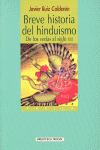 HISTORIA DEL HINDUISMO DE LOS VEDAS AL SIGLO XXI