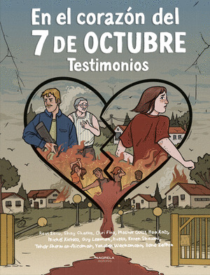 EN E LCORAZÓN DEL 7 DE OCTUBRE