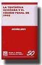 D50. LA TENTATIVA INIDONEA Y EL CODIGO PENAL DE 1995