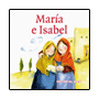 MARÍA E ISABEL
