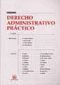DERECHO ADMINISTRATIVO PRACTICO