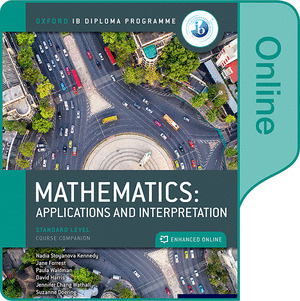 IB MATHEMATICS APPLICATIONS INTERPRETATION ONLINE