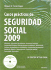 CASOS PRACTICOS DE SEGURIDAD SOCIAL 2009 + CD
