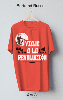VIAJE A LA REVOLUCIÓN (LIBRO + CAMISETA. EDICIÓN ARIEL 75 ANIVERSARIO)